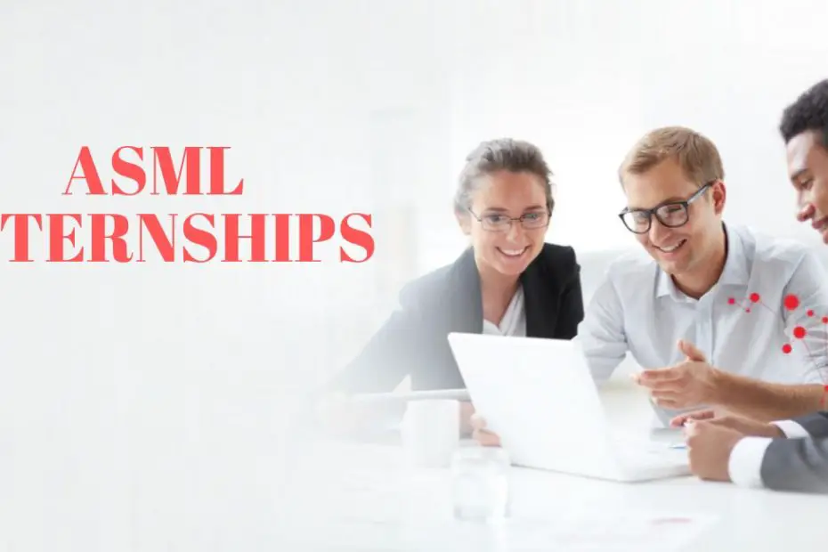 ASML Internships