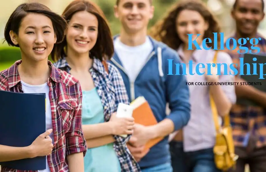 Kellogg Paid Internships for Summer 2020