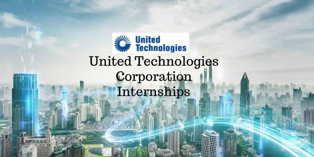 United Technologies Corporation Internships