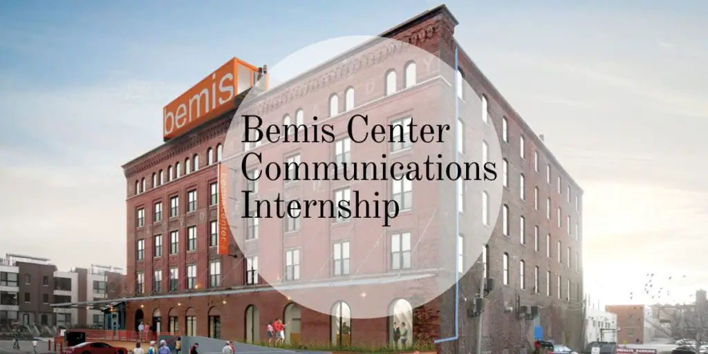Bemis Center Communications Internship