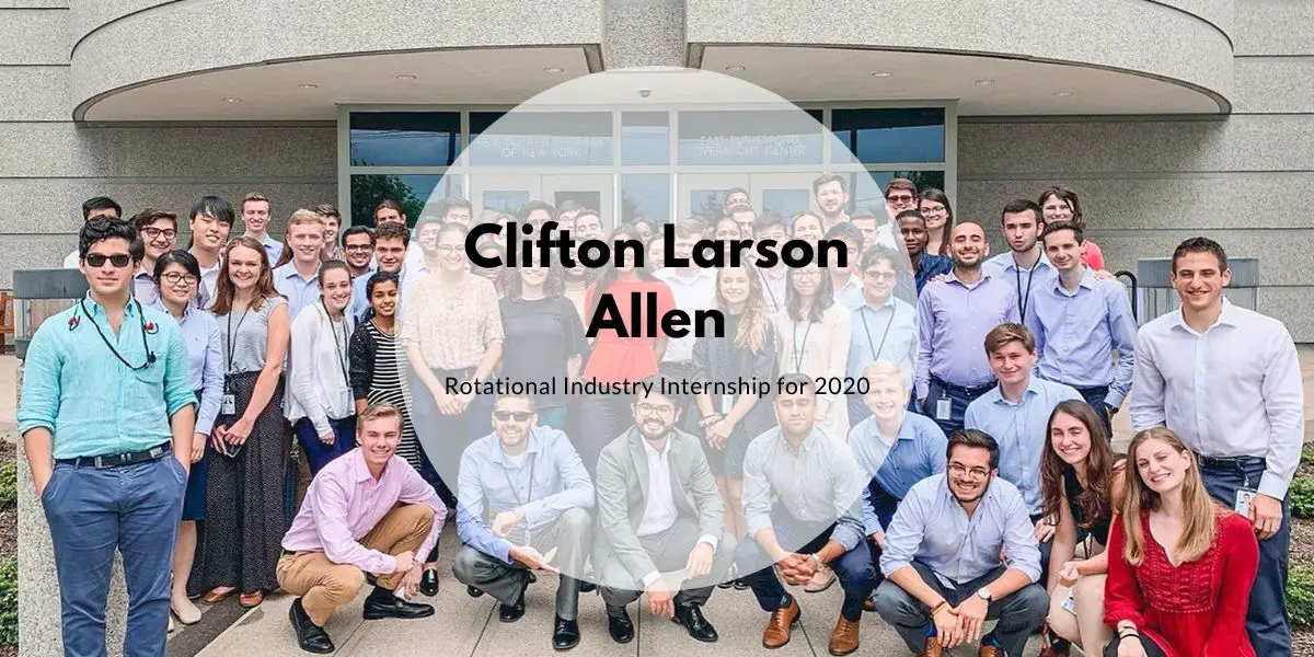 Clifton Larson Allen Rotational Industry Internship for 2020 2022