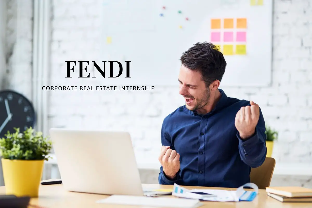 Fendi Corporate Real Estate Internship 2022 2023 Big Internships