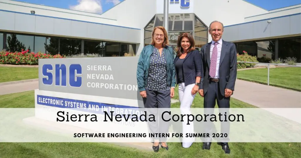 Sierra Nevada Corporation Software Engineering Intern for Summer 2020