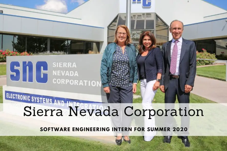 Sierra Nevada Corporation Software Engineering Intern for Summer 2020