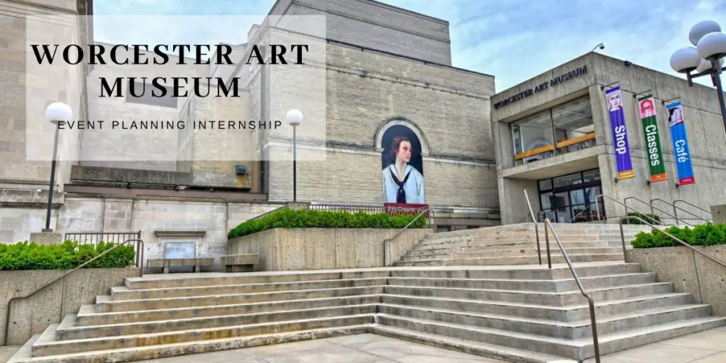 Worcester Art Museum Event Planning Internship