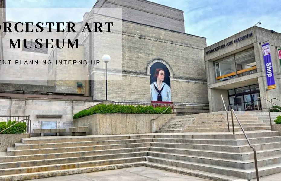 Worcester Art Museum Event Planning Internship