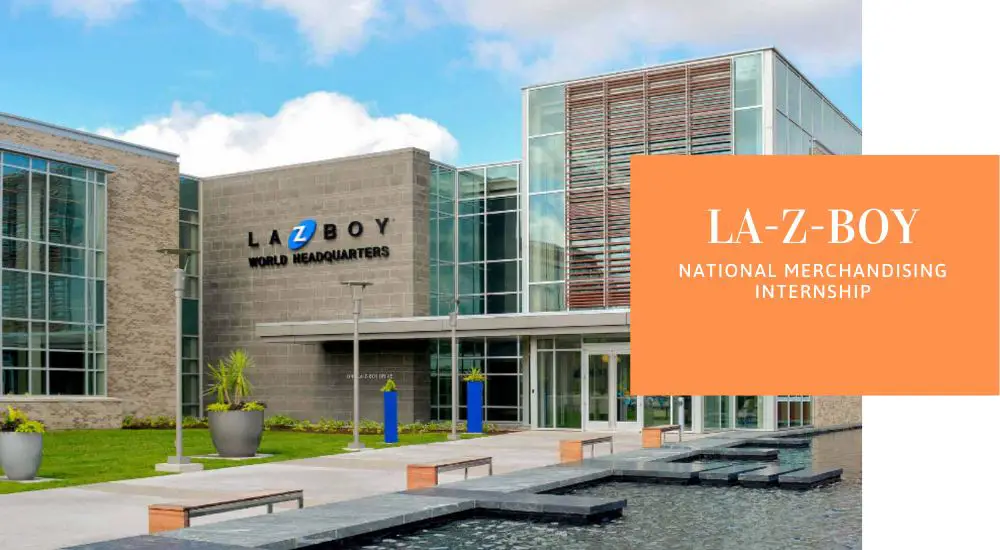 La-Z-Boy National Merchandising Internship