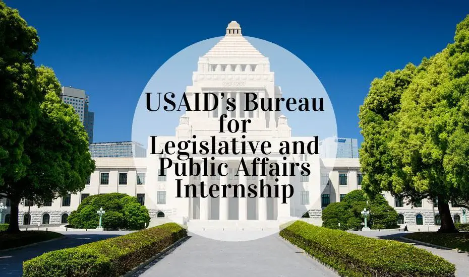 USAID’s Bureau for Legislative and Public Affairs Internship