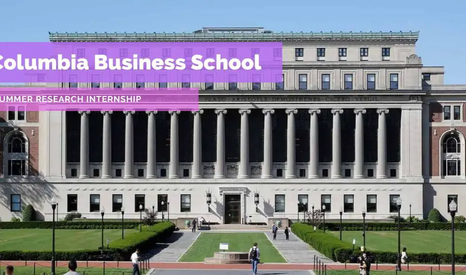 Columbia Business School Summer Research Internship