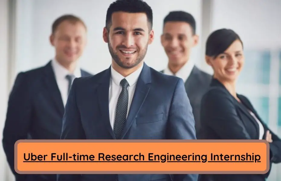 Uber Full-time Research Engineering Internship