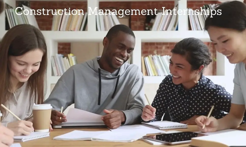 Construction Management Internships
