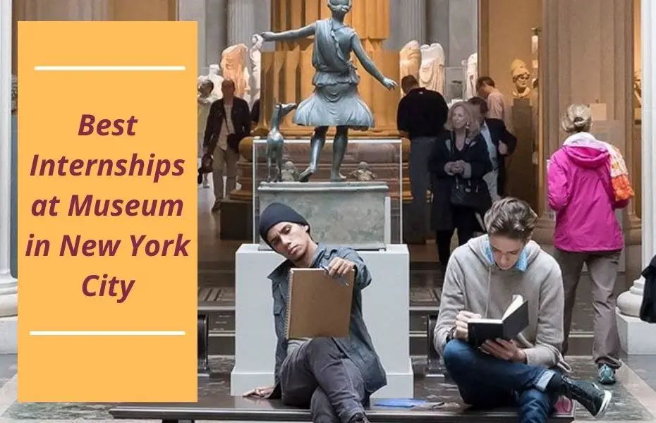 Best Internships at Museum in New York City
