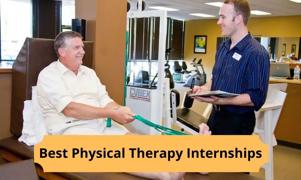 Best Physical Therapy Internships