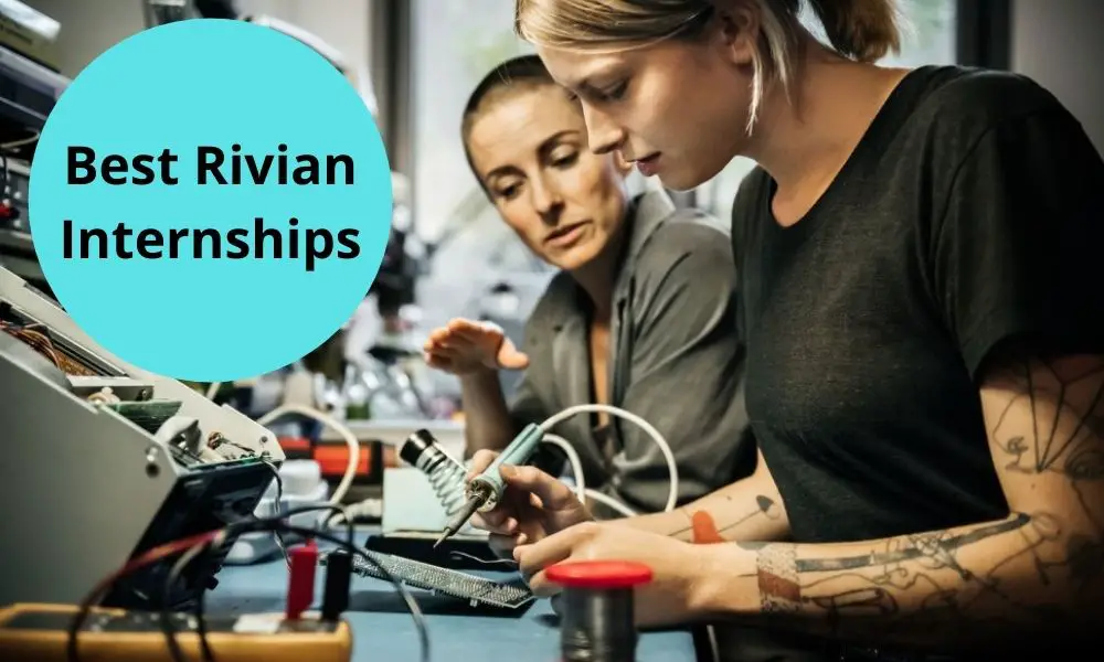 Best Rivian Internships