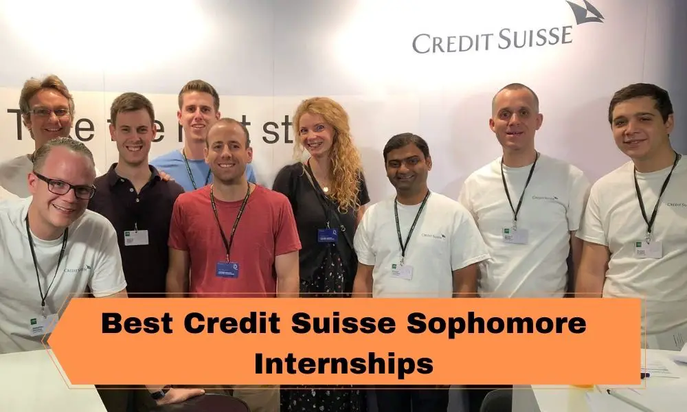 Best Credit Suisse Sophomore Internships