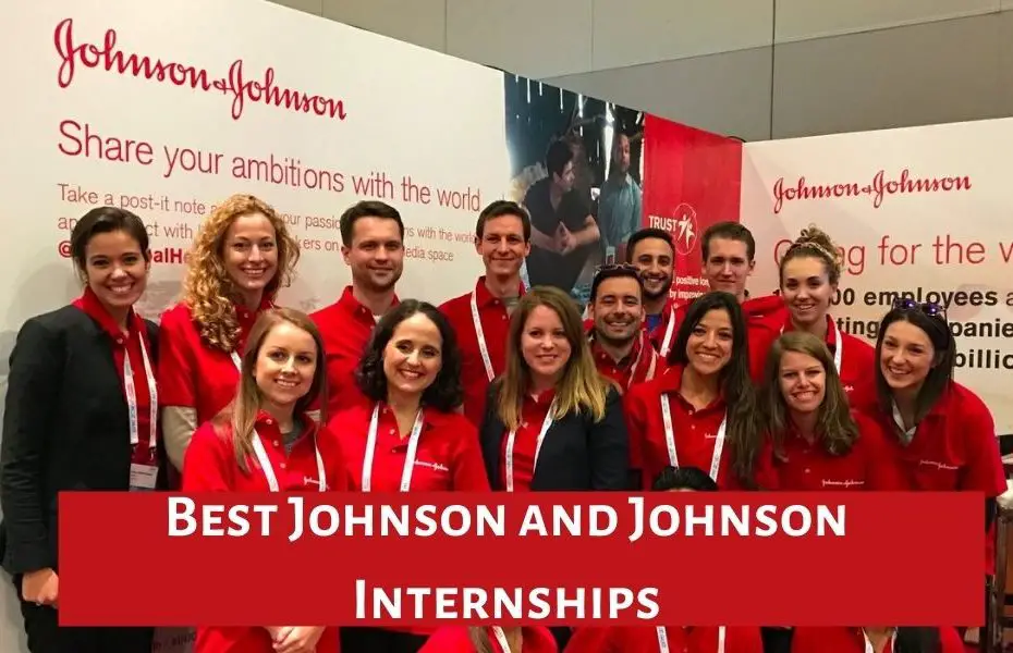 Best Johnson and Johnson Internships
