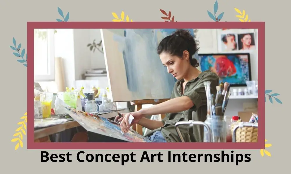 Best Concept Art Internships 2022 2023 Big Internships
