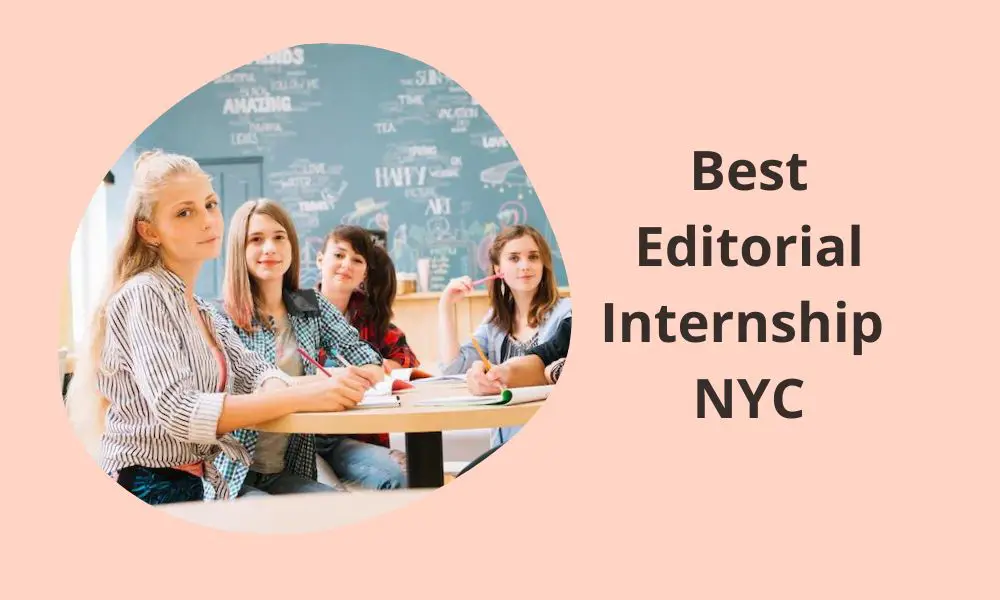 Best Editorial Internship NYC 2022 2023 Big Internships