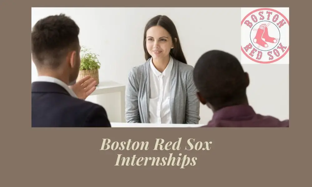 Boston Red Sox Internships 2022 2023 Big Internships