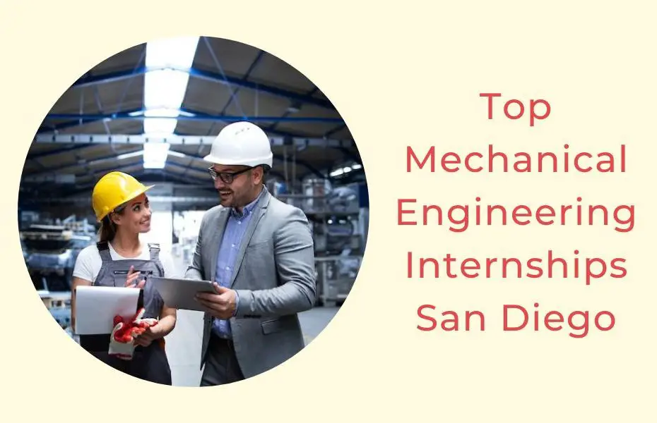 Top Mechanical Engineering Internships San Diego 2022 2023 Big